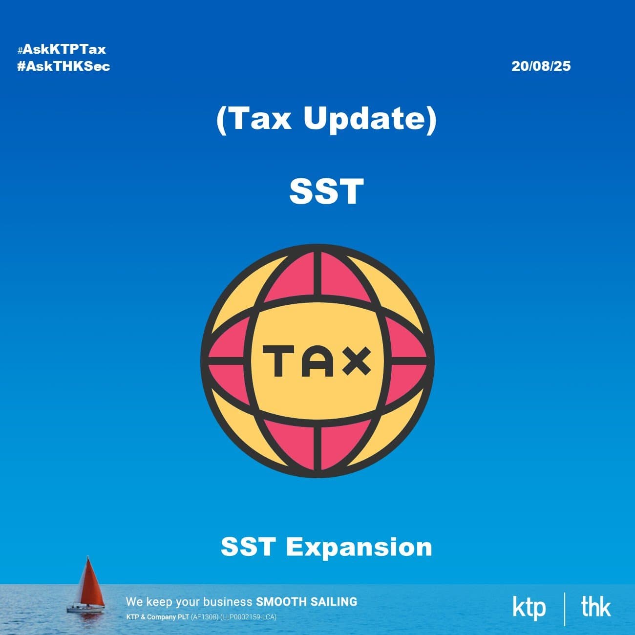 (TAX UPDATE) Sales & Service Tax (SST) Expansion … What Businesses Need to Know Post-1 July 2025 PART II