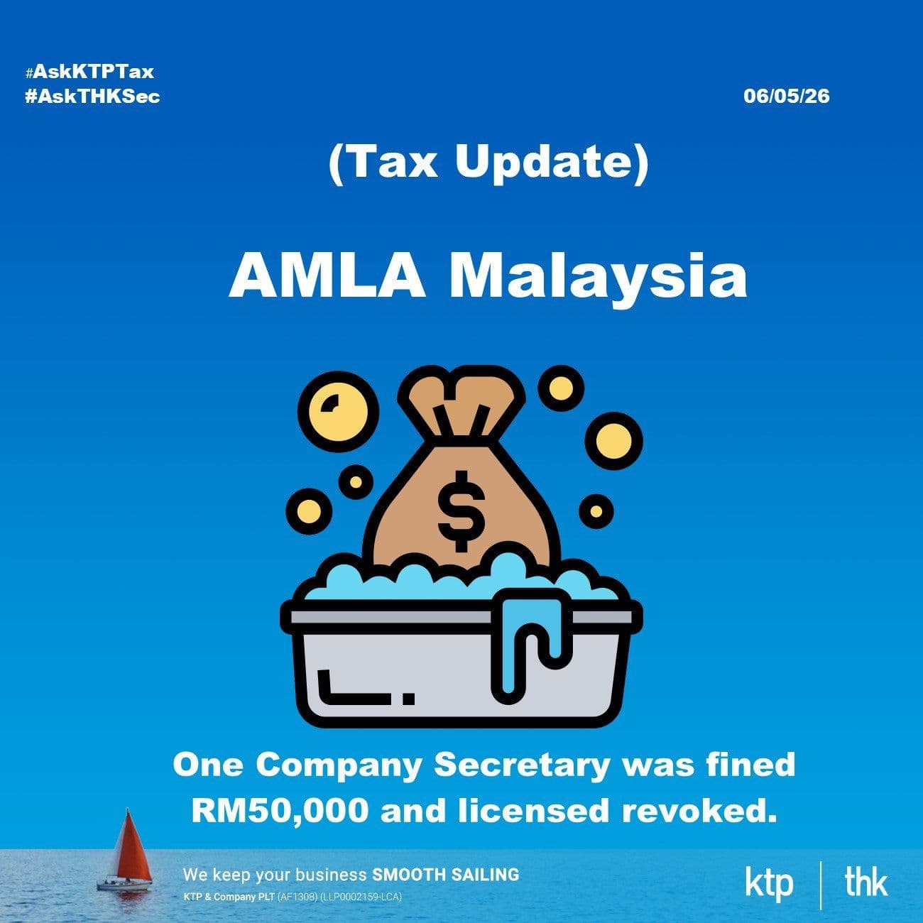 (税务)一堂RM50,000的AMLA (Anti-Money Laundering Act)课。为什么我们一直叫你签那些AMLA文件