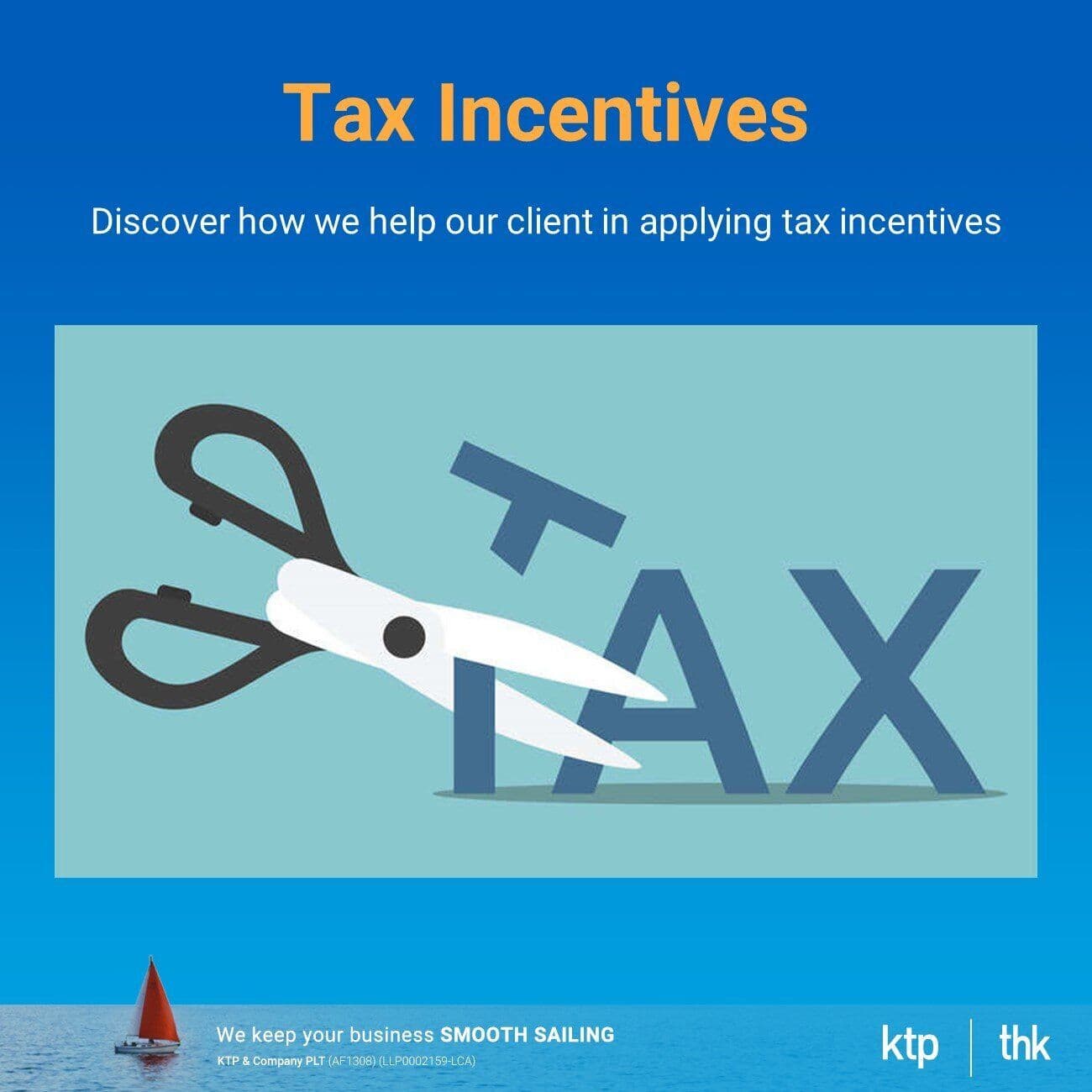 Illustration for Discover how we help our client in applying tax incentives to save our client tax?