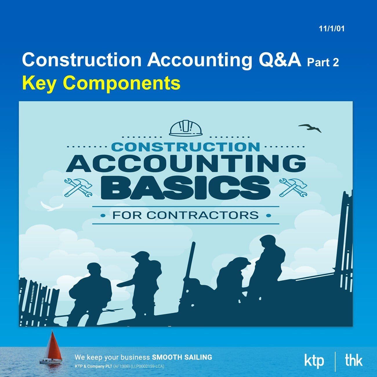 Construction Accounting Q&A Part 2 - Key Component,