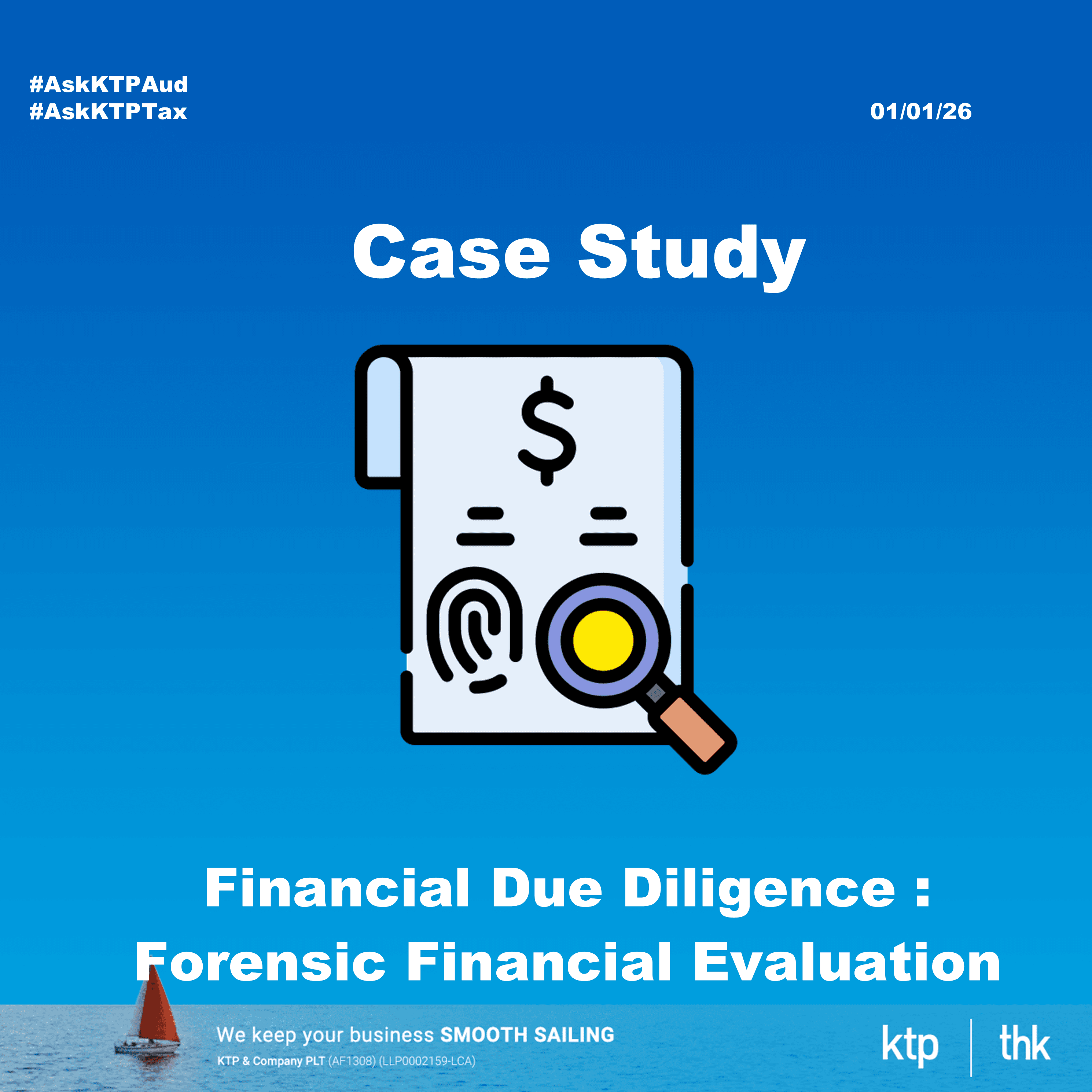 Financial Due Diligence: Forensic Financial Evaluation