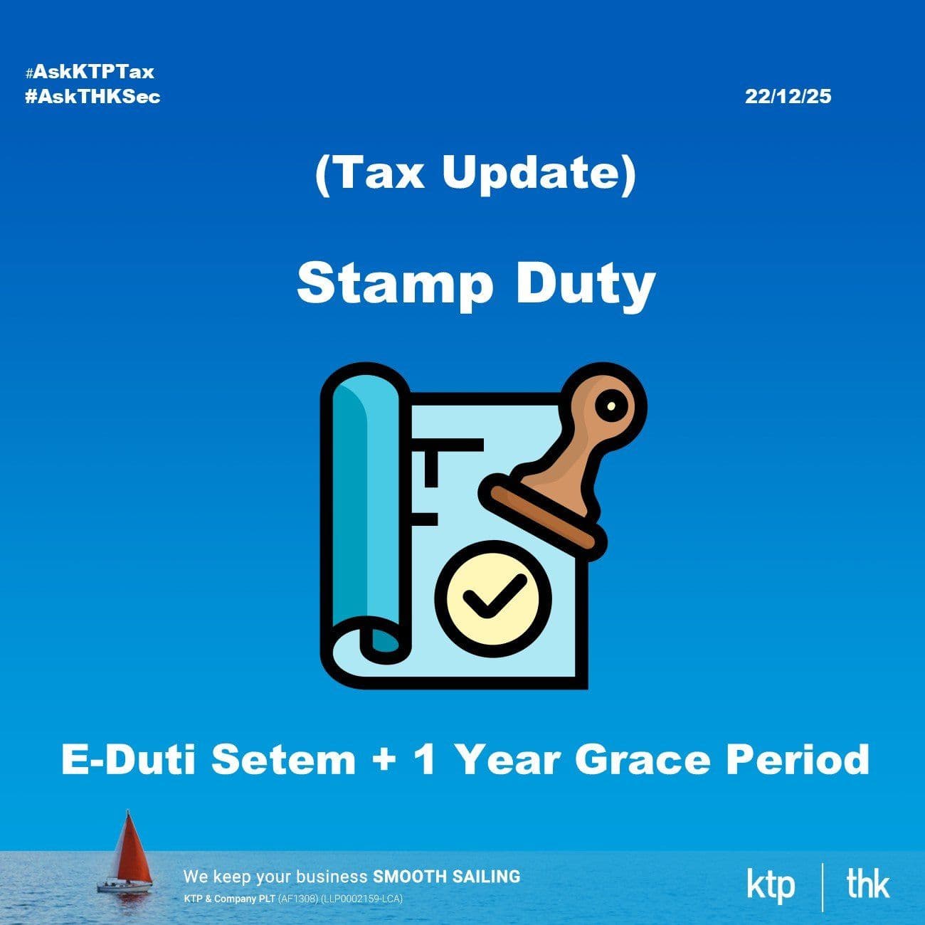 (税务)最新印花税重点更新 e Duti Setem 正式上线 与 首年免罚宽限期
