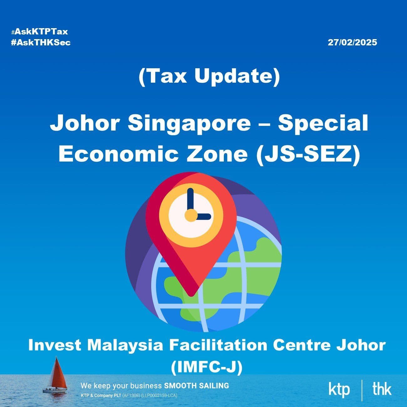 (Tax Update) IMFC-J Streamlines Entry into Johor-Singapore Special Economic Zone