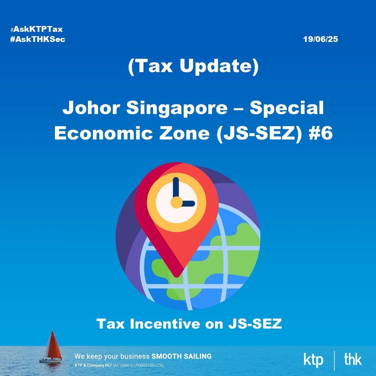 (Tax Update) Johor-Singapore Special Economic Zone (JS-SEZ): A Strategic Incentive Framework for Regional Investors
