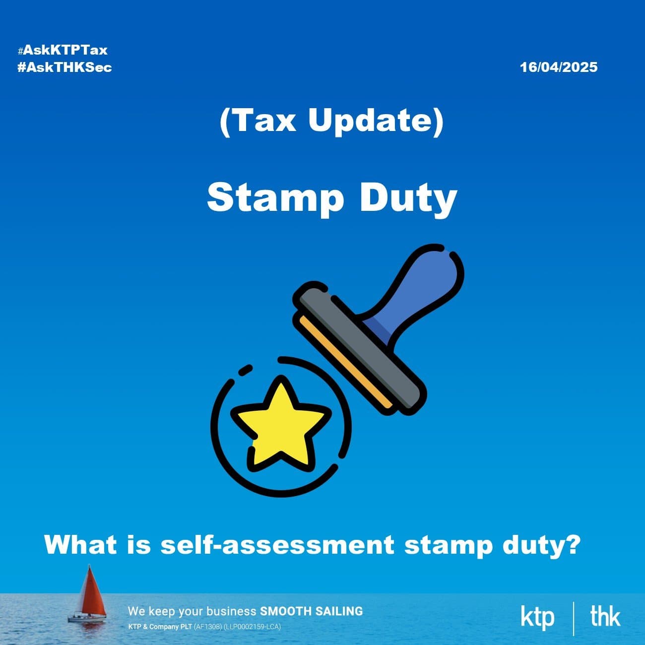 (Tax Update) Malaysia Stamp Duty Overhaul : Self-Assessment and Higher Penalties Part 2