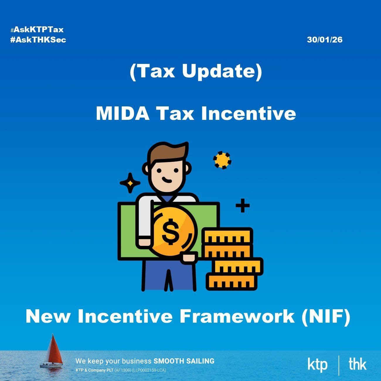 (TAX UPDATE) New Incentive Framework (NIF) to replace MIDA Tax Incentive Applications (Part 1/2)