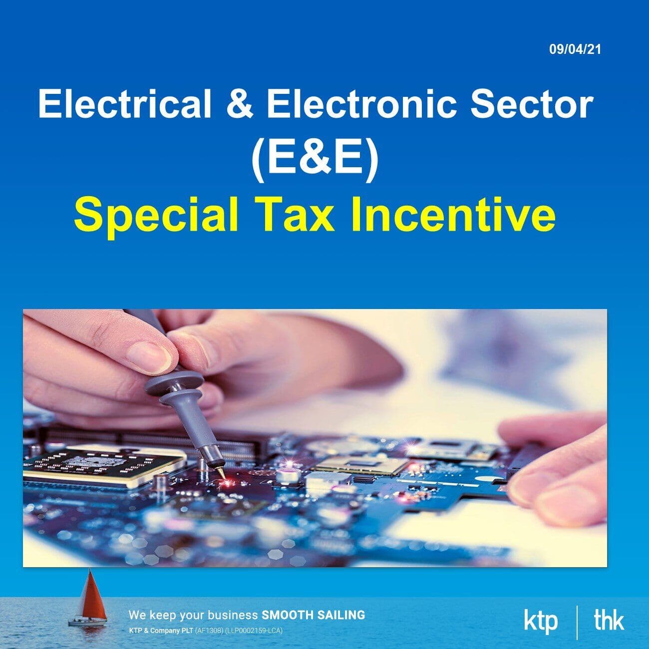 Special Tax Incentive - Electrical & Electronic (E&E) Sector