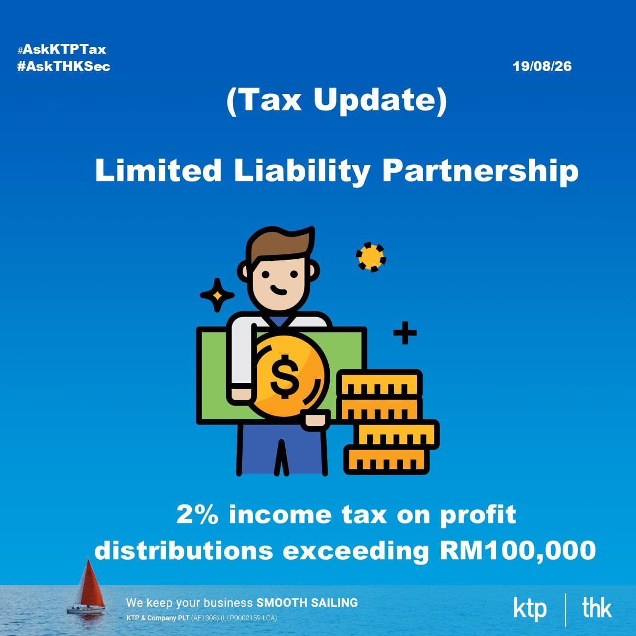 (TAX UPDATE) LLP profit distribution 超过RM100,000, 要交2%的税了
