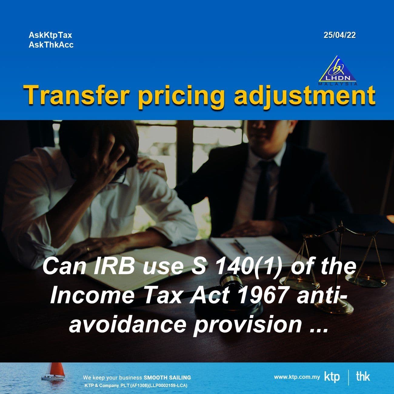 Illustration for Applicability Of Section 140 Of The ITA 1967 on Transfer Pricing Adjustment