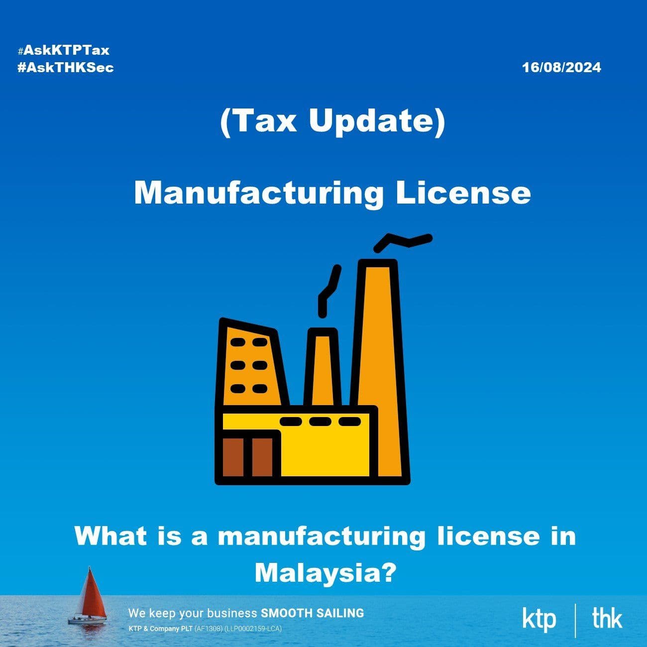 【税务】了解马来西亚的制造许可证 Manufacturing License