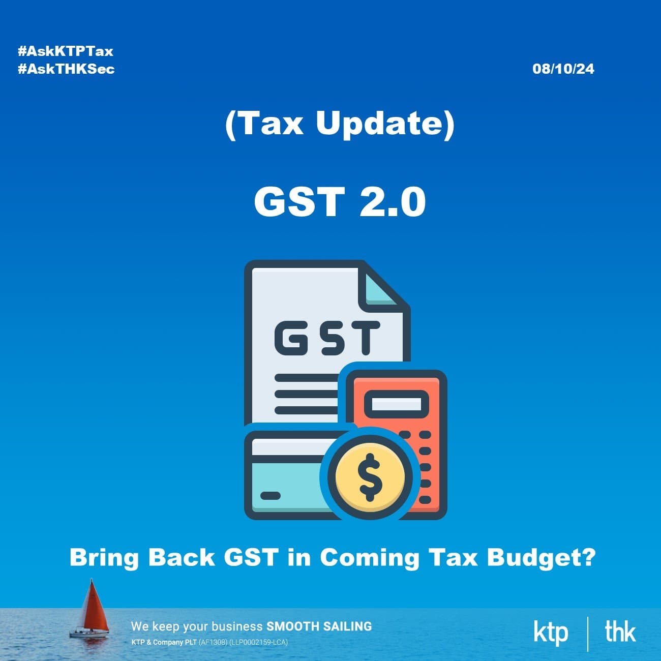 (Tax Update) GST 2.0 Is Coming?