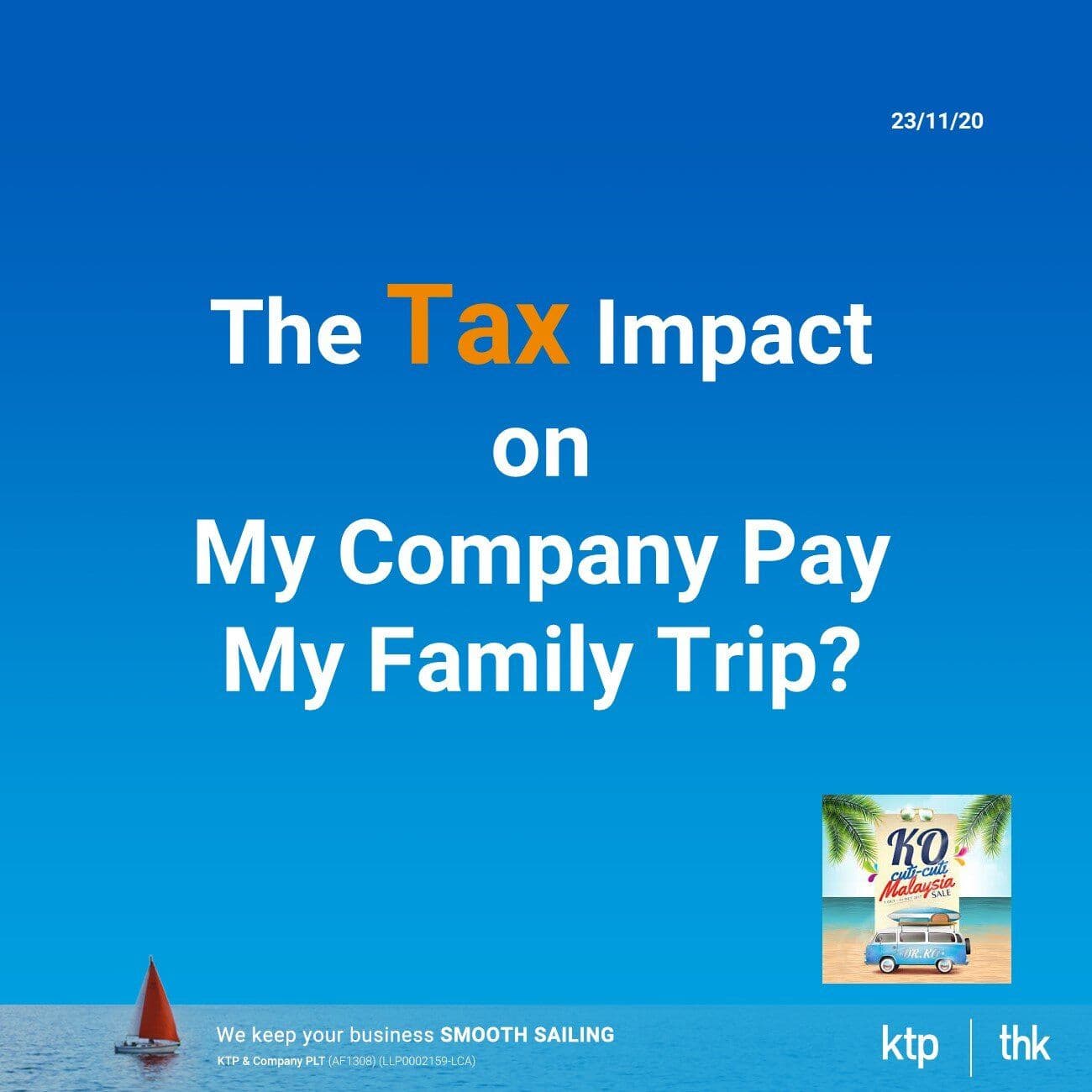 The TAX impact on my company pay/subsidy my family trip