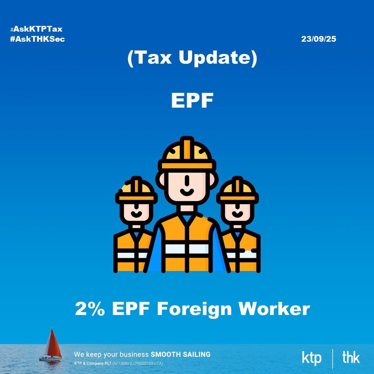 (稅務)外籍员工公积金(EPF)2% … 雇主在 2025 年 10 月 1 日前必须知道的事