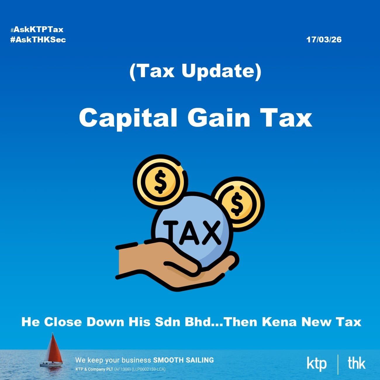 (TAX UPDATE) Winding Up a Company Does Not Necessarily End the Tax Exposure : Understanding the Capital Gains Tax Impact from 1 January 2026