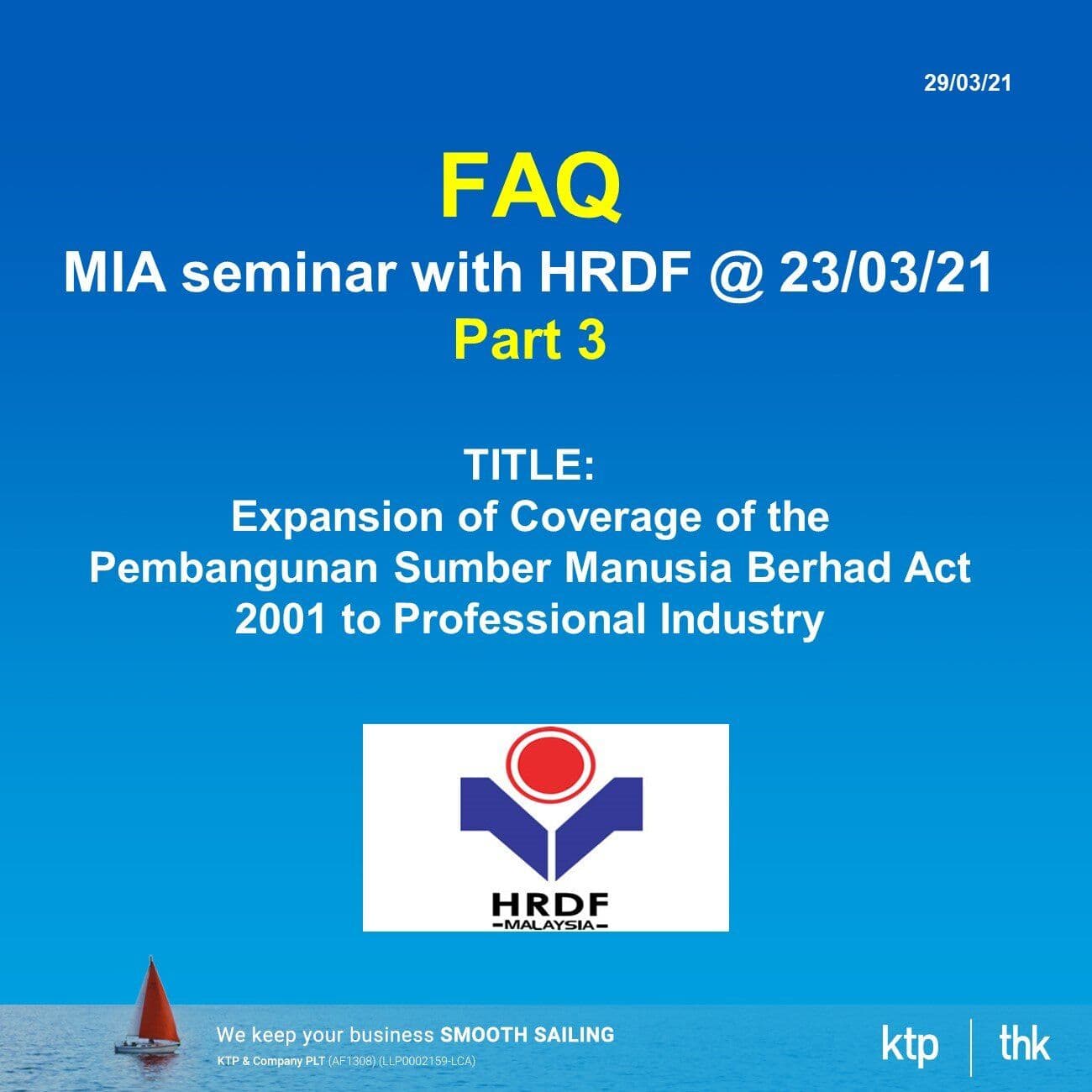 FAQ MIA seminar with HRDF @ 23/03/21... Part 3