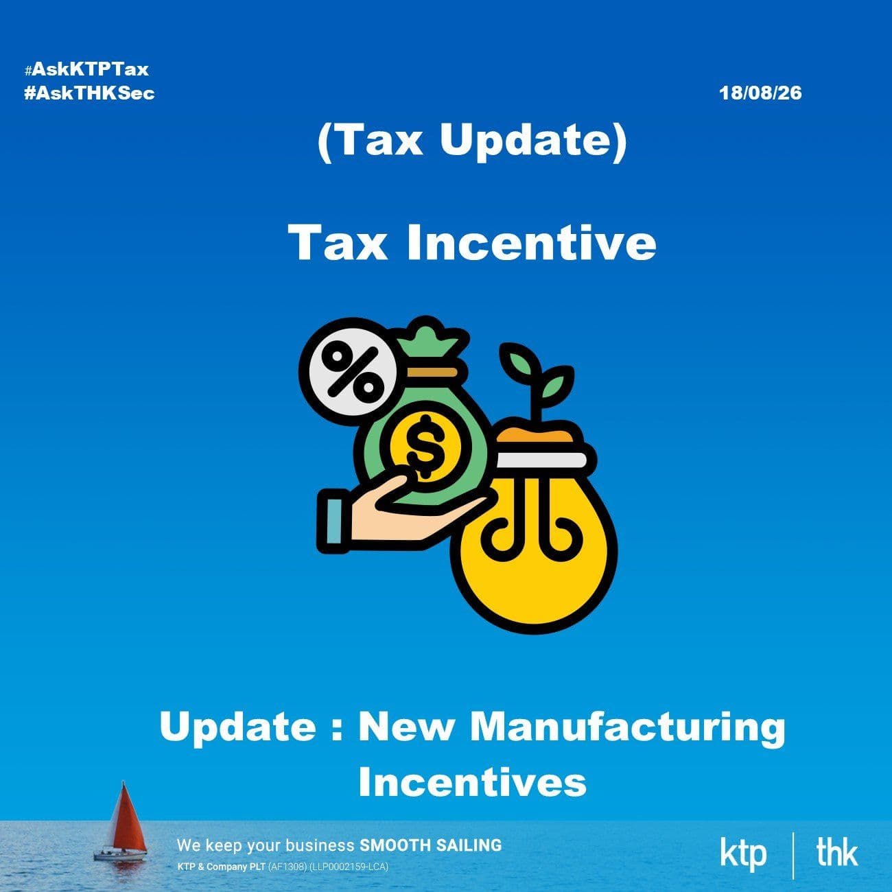 (TAX UPDATE) New Manufacturing Incentives on Tax Break Period