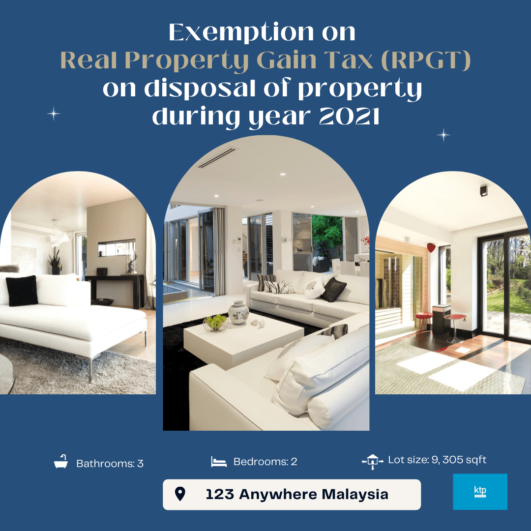 Illustration for Exemption on Real Property Gain Tax (RPGT) on disposal of property during 2021