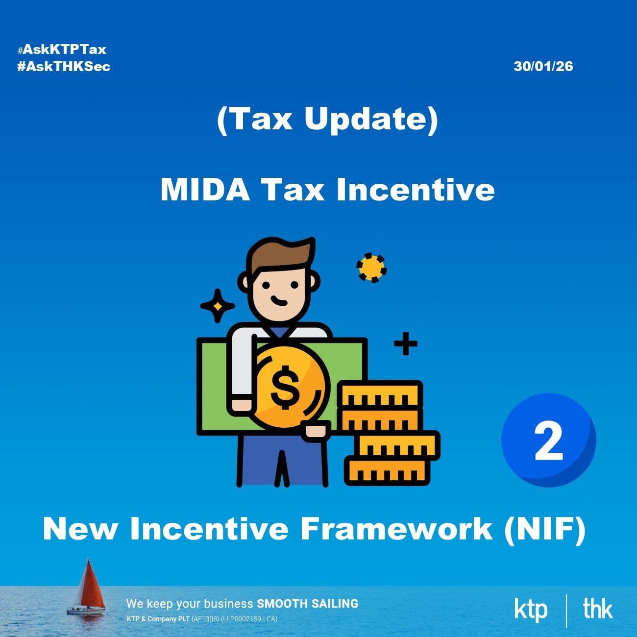 (TAX UPDATE) New Incentive Framework (NIF) to replace MIDA Tax Incentive Applications (Part 2/2)