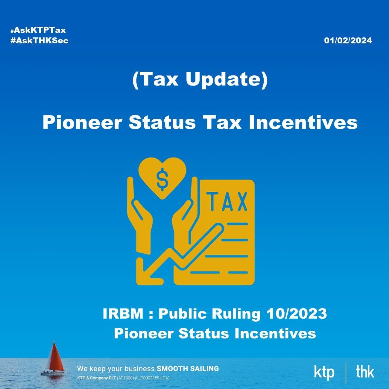 (Tax Update) Unlocking the Benefits of Pioneer Status Tax Incentive
