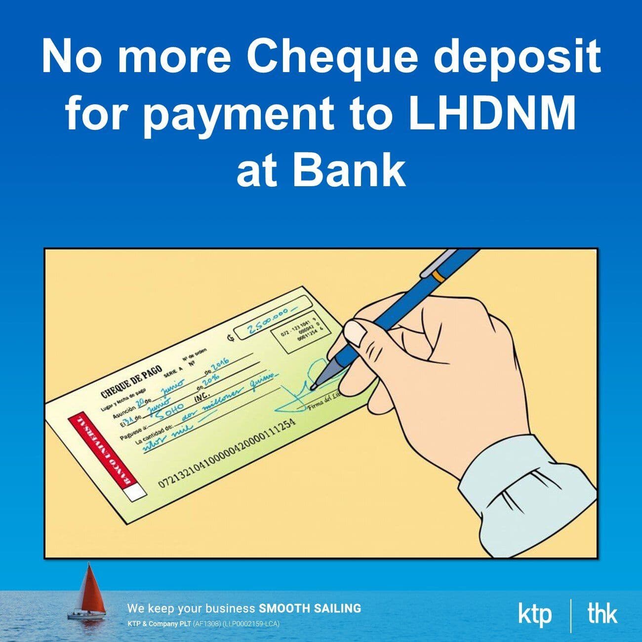 No more Cheque deposit for payment to LHDNM at Bank