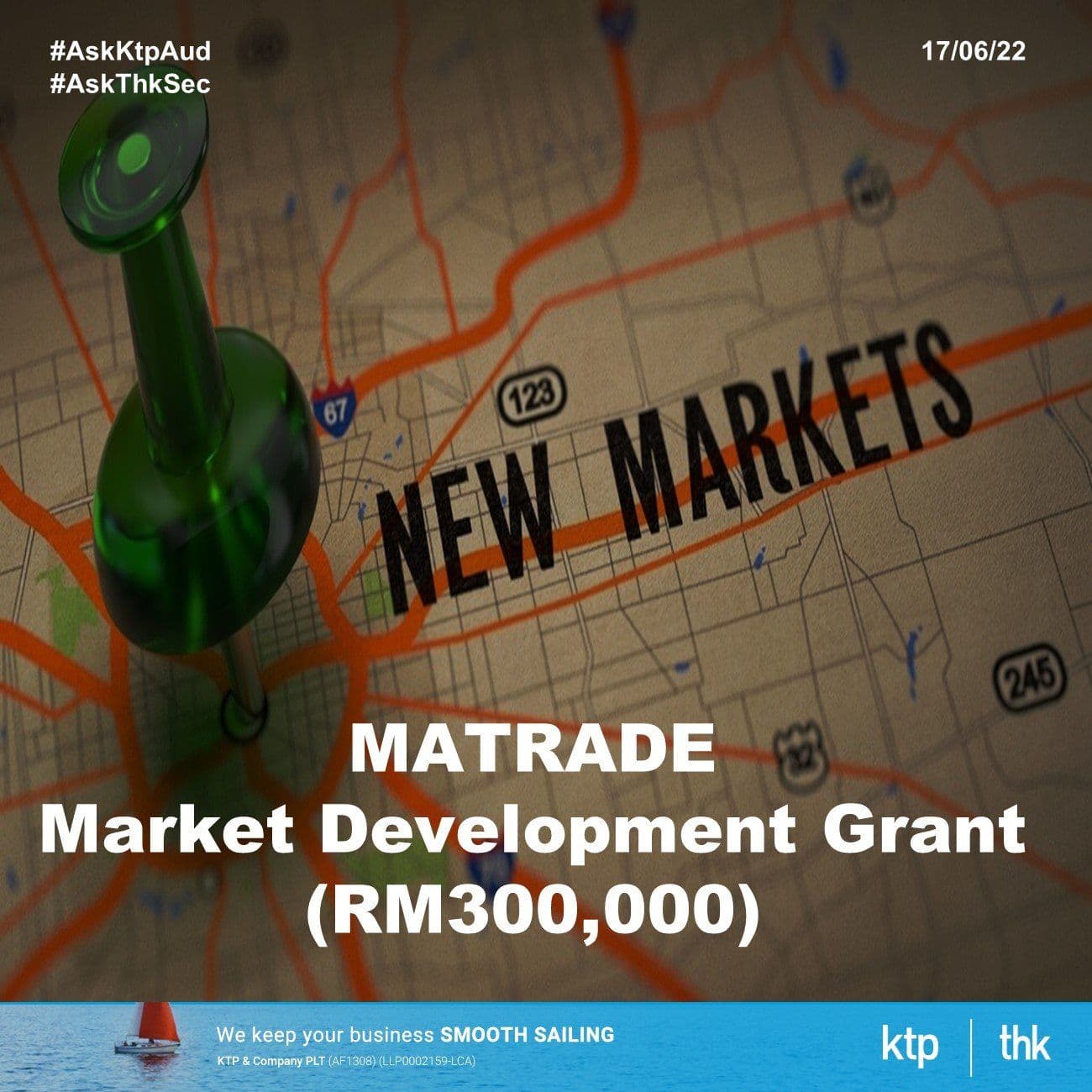 MATRADE - Market Development Grant RM300,000