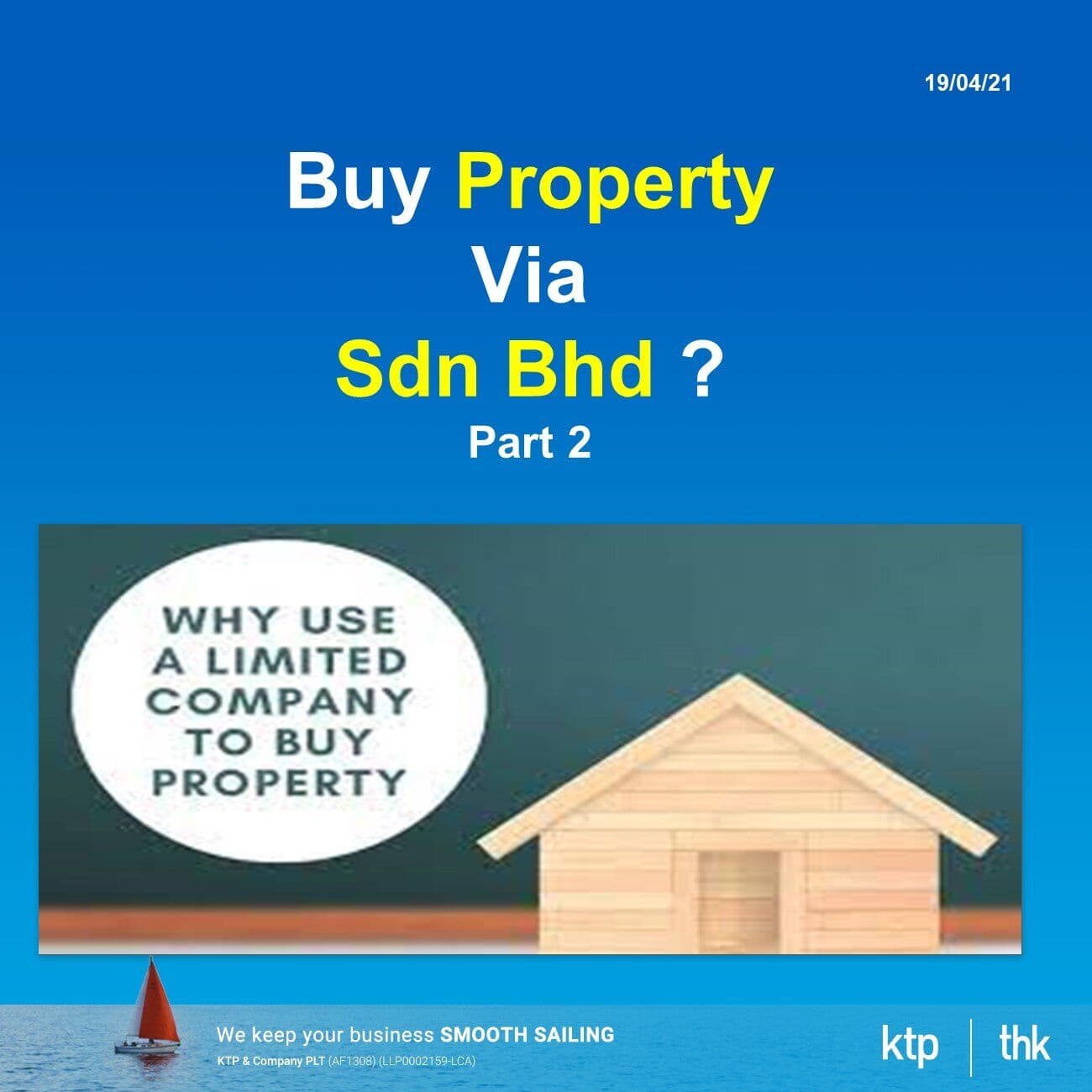 The disadvantages of buying property via Sdn Bhd