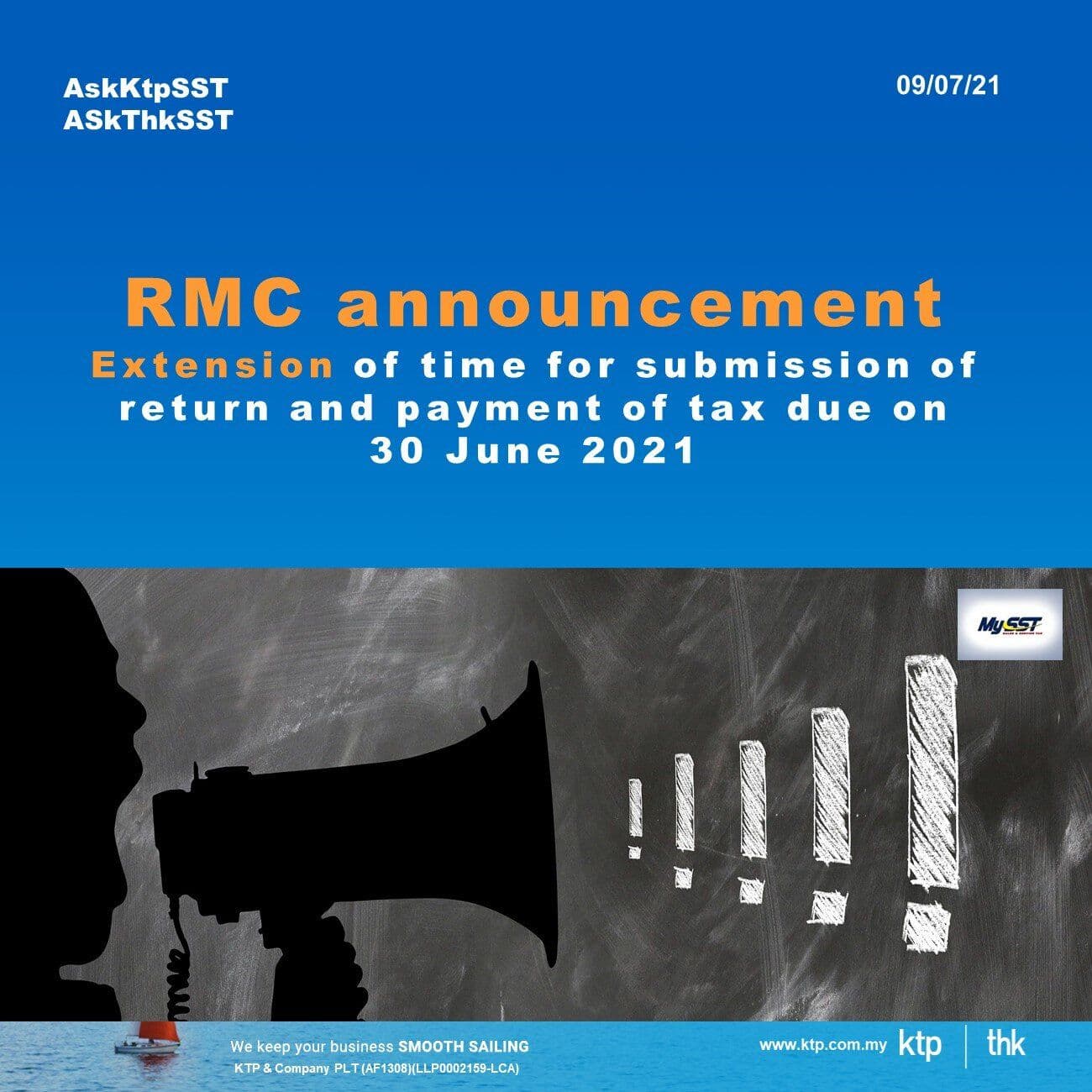 Illustration for Extension of time for submission of SST return and payment of tax due on 30 June 2021